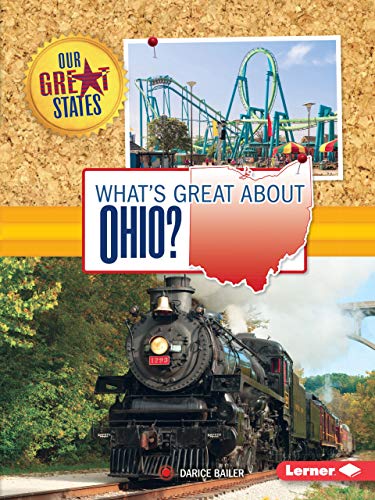 9781467785150: What's Great about Ohio? (Our Great States) [Idioma Ingls]
