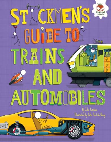 Stock image for Stickmens Guide to Trains and Automobiles (Stickmens Guides to How Everything Works) for sale by Goodwill