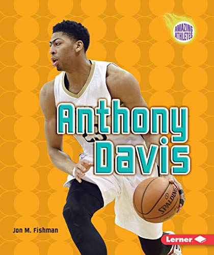 9781467793698: Anthony Davis (Amazing Athletes)