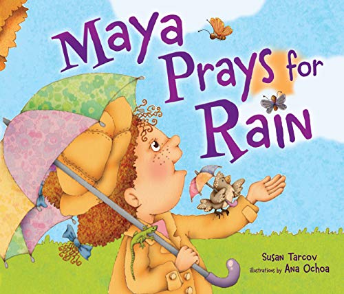 Beispielbild fr Maya Prays for Rain zum Verkauf von Half Price Books Inc.