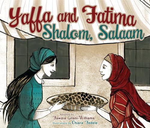 Imagen de archivo de Yaffa and Fatima: Shalom, Salaam a la venta por Goodwill of Colorado