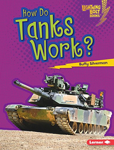 Stock image for How Do Tanks Work? for sale by Better World Books: West