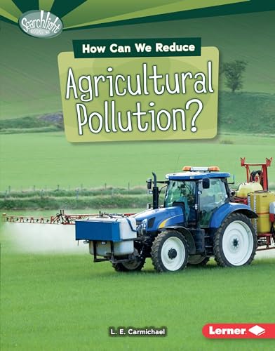 Beispielbild fr How Can We Reduce Agricultural Pollution? zum Verkauf von Better World Books