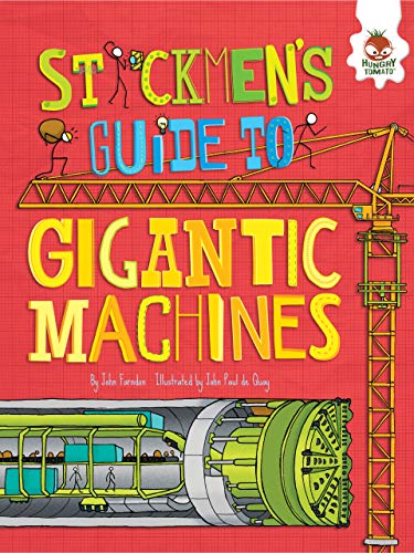 9781467795951: Stickmen's Guide to Gigantic Machines (Stickmen's guides to how everything works)