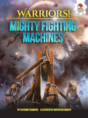9781467796019: Mighty Fighting Machines (Warriors!)