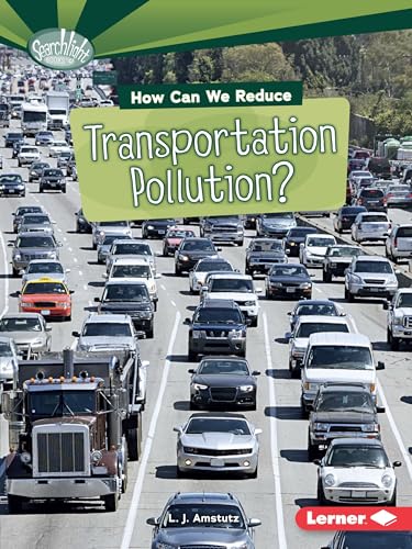 Stock image for How Can We Reduce Transportation Pollution? Format: Paperback for sale by INDOO