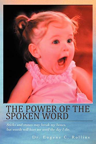 Imagen de archivo de The Power Of The Spoken Word a la venta por PBShop.store US