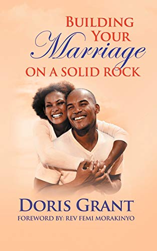 Beispielbild fr Building Your Marriage on a Solid Rock zum Verkauf von Chiron Media