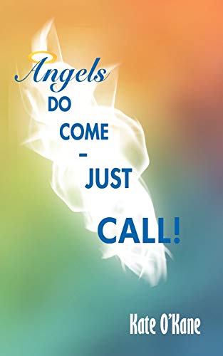 Beispielbild fr Angels Do Come - Just Call! zum Verkauf von Chiron Media