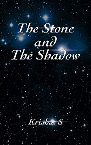 Stock image for The Stone and the Shadow for sale by medimops