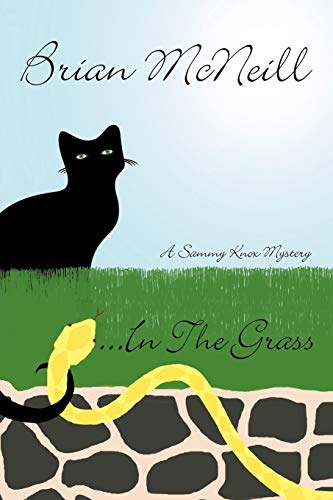 Beispielbild fr in the Grass: A Sammy Knox Mystery zum Verkauf von WorldofBooks