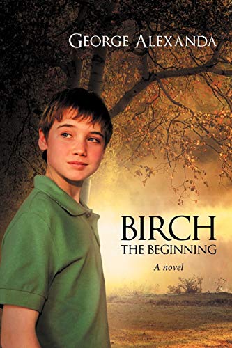 Stock image for Birch the Beginning for sale by Chiron Media