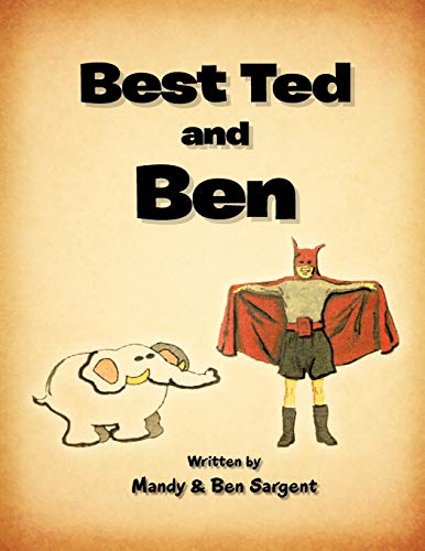 Imagen de archivo de Best Ted and Ben a la venta por PBShop.store US