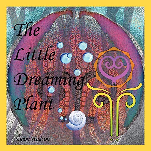 Imagen de archivo de The Little Dreaming Plant a la venta por MusicMagpie