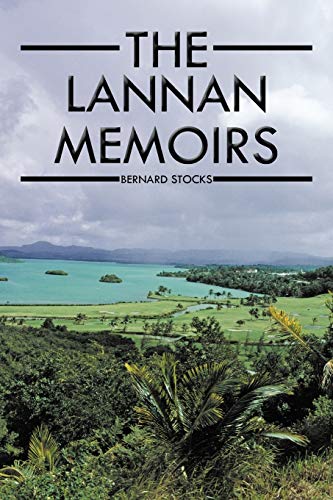 9781467887502: The Lannan Memoirs