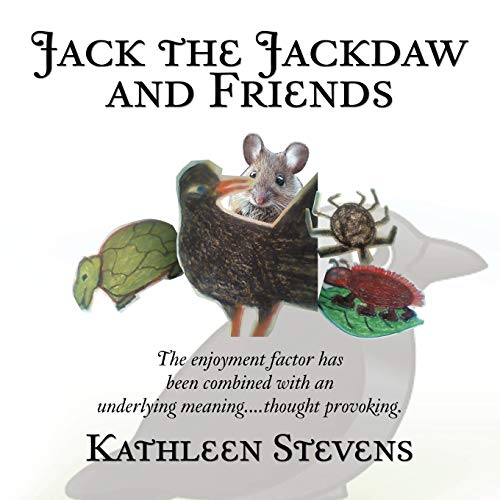 Jack the Jackdaw and Friends (9781467889995) by Stevens, Kathleen