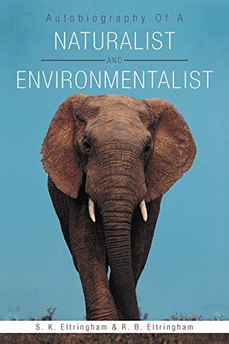 9781467894708: Autobiography of a Naturalist and Environmentalist