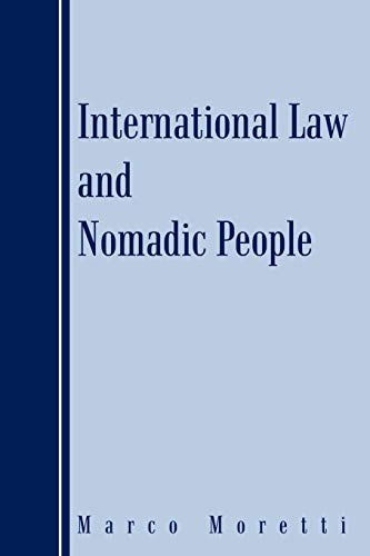 Stock image for International Law And Nomadic People for sale by GF Books, Inc.