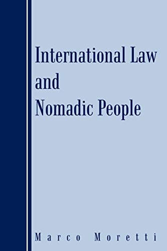 9781467896351: International Law And Nomadic People