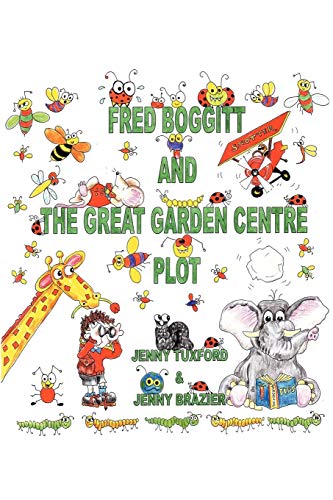 Imagen de archivo de Fred Boggitt and the Great Garden Centre Plot a la venta por Chiron Media