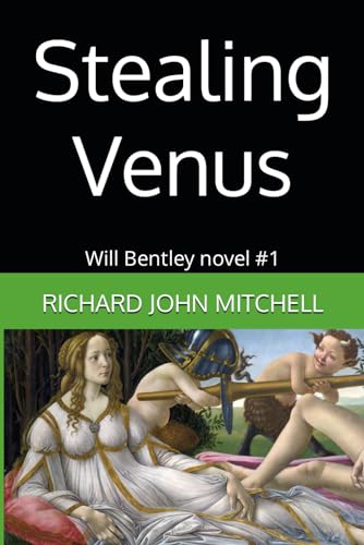 Stock image for Stealing Venus (Will Bentley) for sale by WorldofBooks
