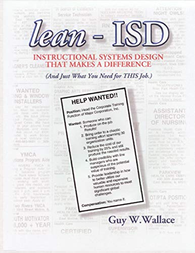 Beispielbild fr lean-ISD: Instructional Systems Design That Makes A Difference zum Verkauf von St Vincent de Paul of Lane County