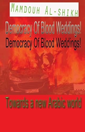 Imagen de archivo de Democracy Of Blood Weddings! a la venta por Lucky's Textbooks