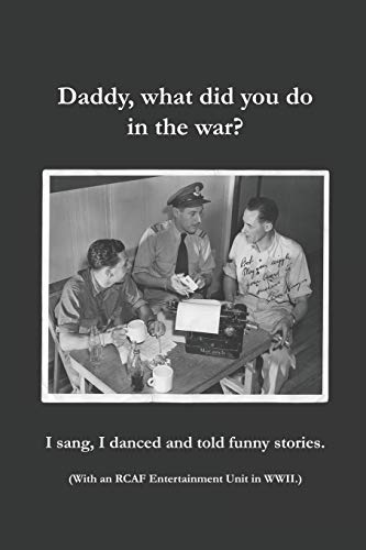 Imagen de archivo de Daddy, what did you do in the war? a la venta por THE SAINT BOOKSTORE