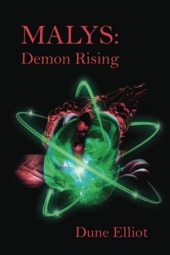 Stock image for MALYS: Demon Rising (The Dark Rising) for sale by ThriftBooks-Dallas