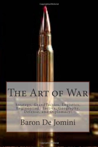 The Art of War (9781467923743) by Jomini, Baron De
