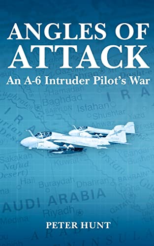 Beispielbild fr Angles of Attack, An A-6 Intruder Pilot's War zum Verkauf von ThriftBooks-Dallas
