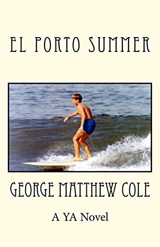 Stock image for El Porto Summer for sale by THE SAINT BOOKSTORE
