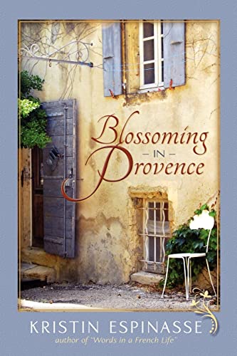 Stock image for Blossoming in Provence for sale by SecondSale