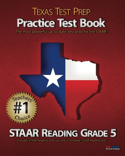 Imagen de archivo de TEXAS TEST PREP Practice Test Book STAAR Reading Grade 5: Aligned to the 2011-2012 STAAR Reading Test a la venta por HPB-Diamond