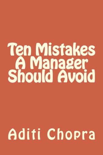 Stock image for Ten Mistakes A Manager Should Avoid for sale by THE SAINT BOOKSTORE