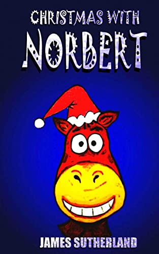 Beispielbild fr Christmas with Norbert: 3 (Norbert series) zum Verkauf von WorldofBooks