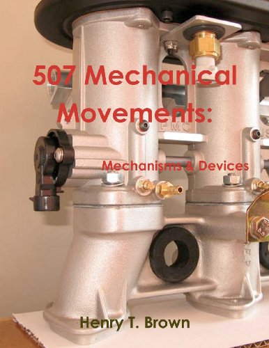 9781467934909: 507 Mechanical Movements: Mechanisms and Devices