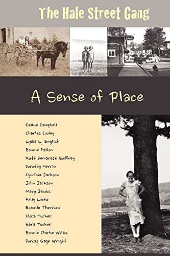 Imagen de archivo de The Hale Street Gang: A Sense of Place: A Sense of Place a la venta por Blue Vase Books