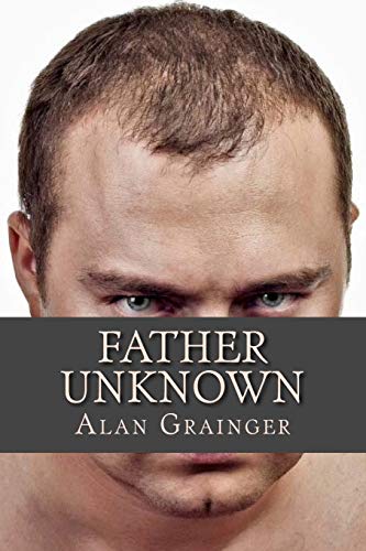 Stock image for Father Unknown for sale by THE SAINT BOOKSTORE