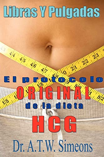 9781467941266: Libras Y Pulgadas / Pounds and Inches: Un Enfoque Nuevo Para La Obesidad / a New Approach to Obesity