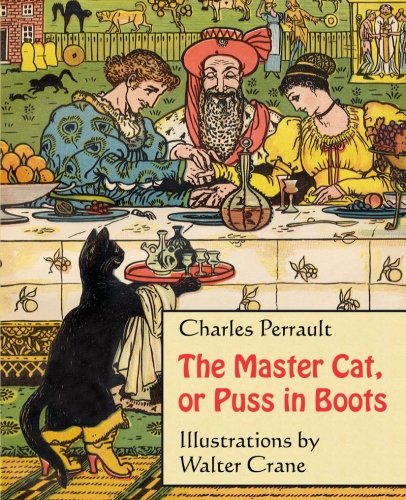 9781467949309: The Master Cat, or Puss in Boots (Illustrated)