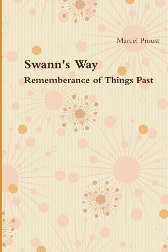 9781467953504: Swann's Way: Remembrance of Things Past