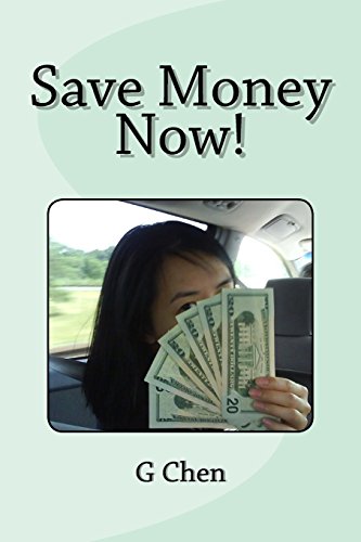 Save Money Now! (9781467955669) by Chen, G