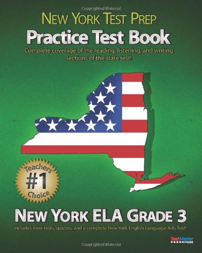 Beispielbild fr New York Test Prep Practice Test Book New York Ela Grade 3: Aligned to the 2011-2012 New York Ela Test zum Verkauf von SecondSale