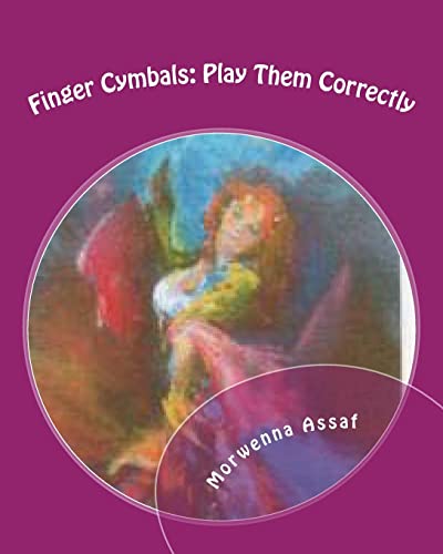 Beispielbild fr Finger Cymbals: Play Them Correctly zum Verkauf von California Books