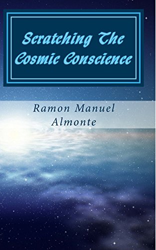 Imagen de archivo de Scratching The Cosmic Conscience a la venta por Bookmans