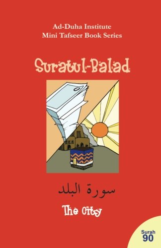 Stock image for Mini Tafseer Book Series: Suratul-Balad for sale by SecondSale