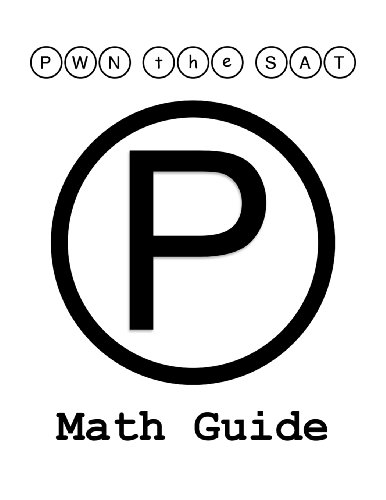 Stock image for PWN the SAT: Math Guide for sale by Goodwill of Colorado