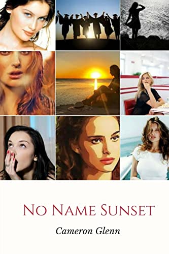 Imagen de archivo de No Name Sunset a la venta por Cronus Books