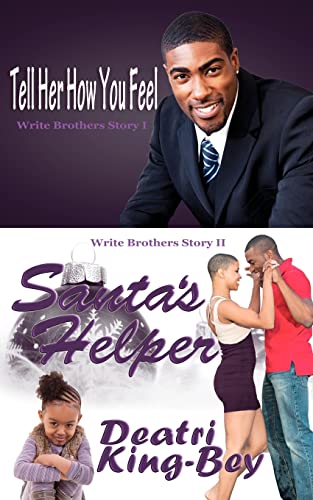 Stock image for Tell Her How You Feel Santa's Helper: Write Brothers Series Books I & II for sale by THE SAINT BOOKSTORE